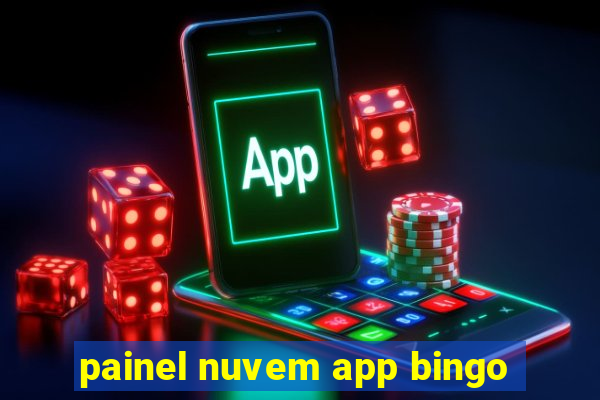 painel nuvem app bingo